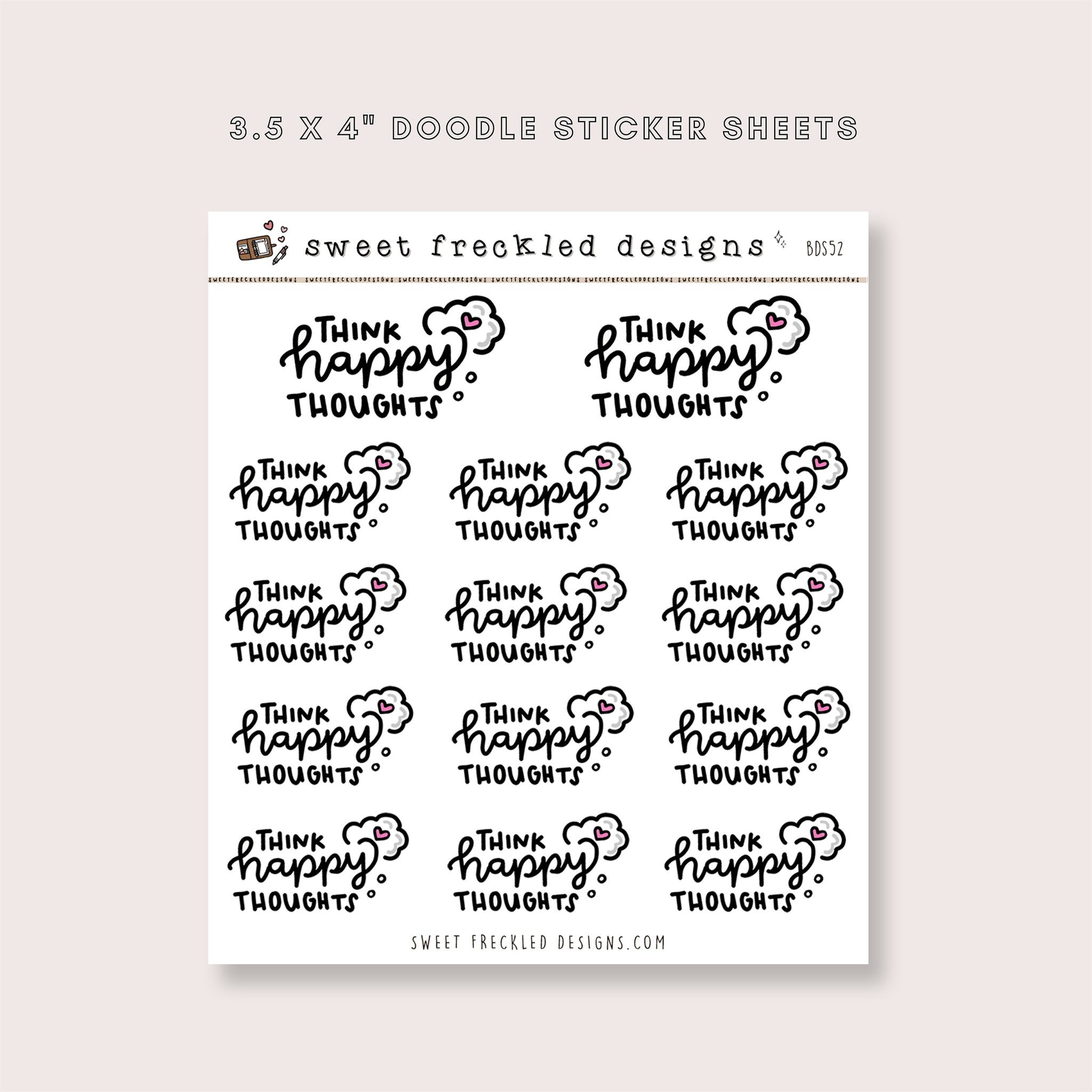 Think Happy Thoughts Stickers