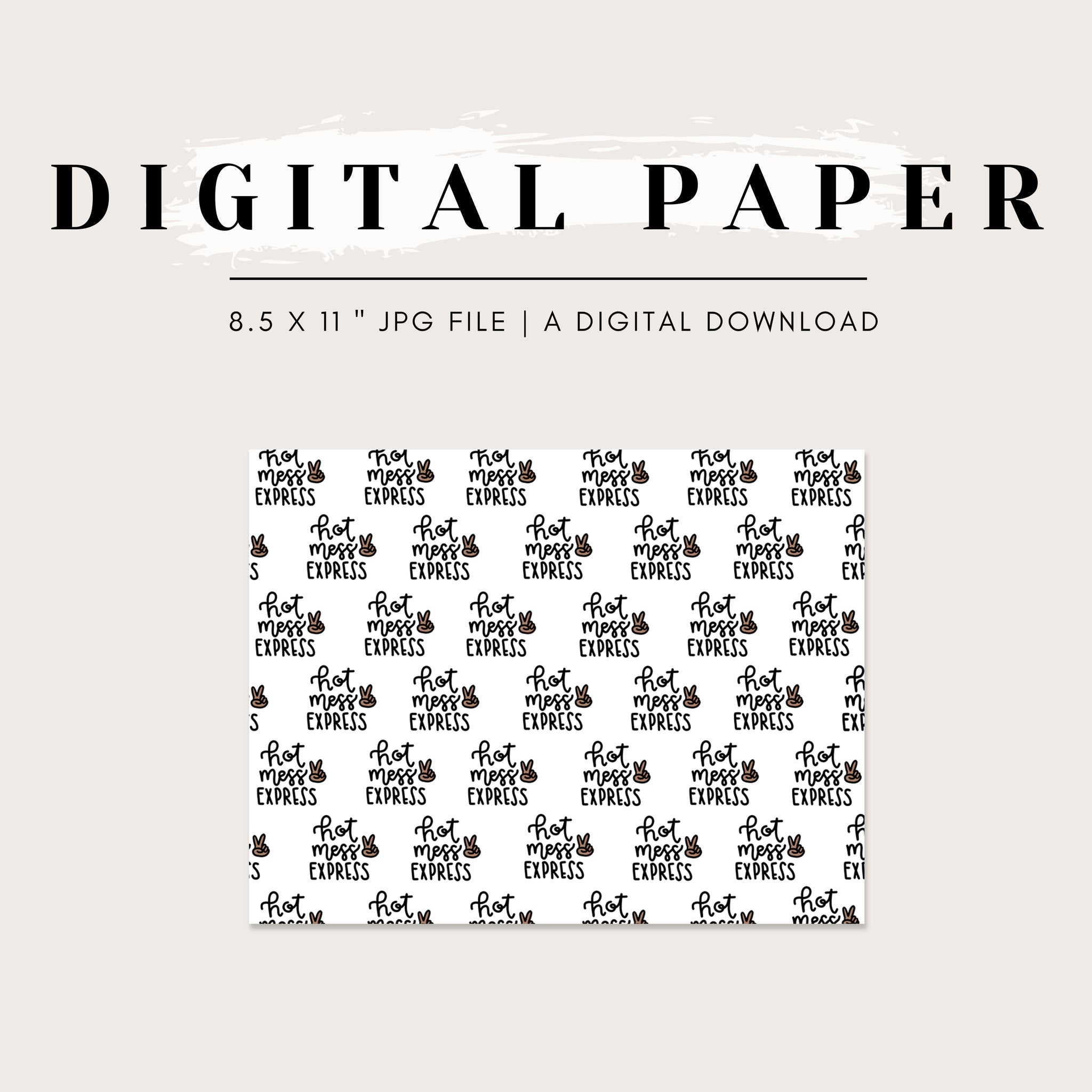 Digital Paper - Hot Mess Express