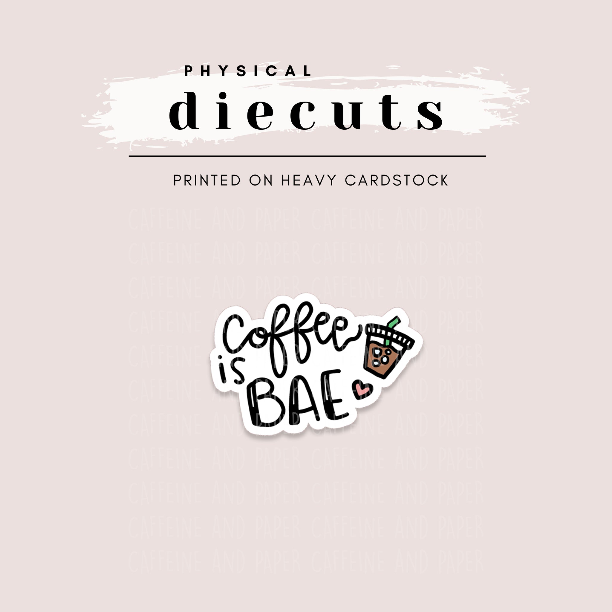 Diecut - Coffee is Bae
