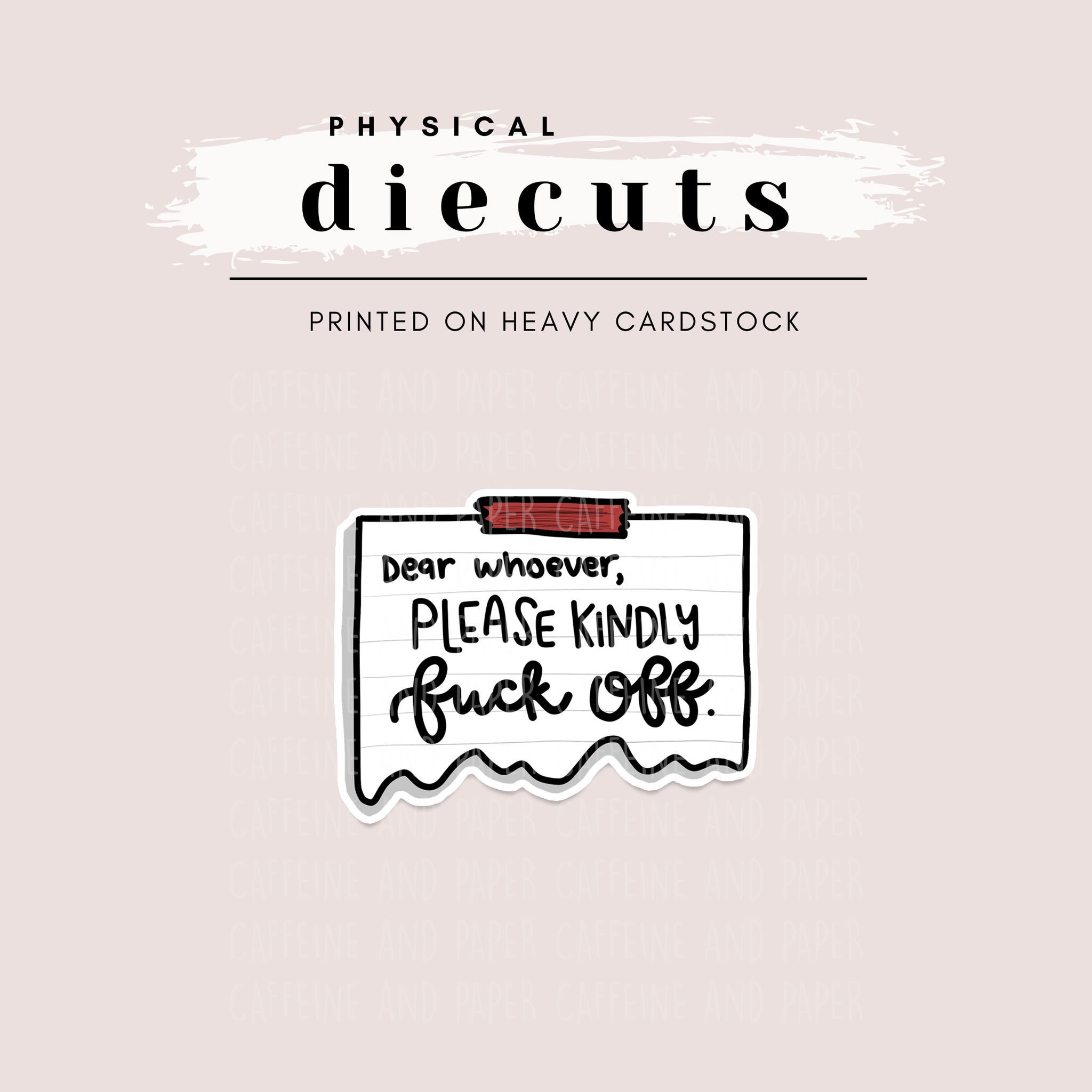 Diecut - Please Kindly Fuck Off