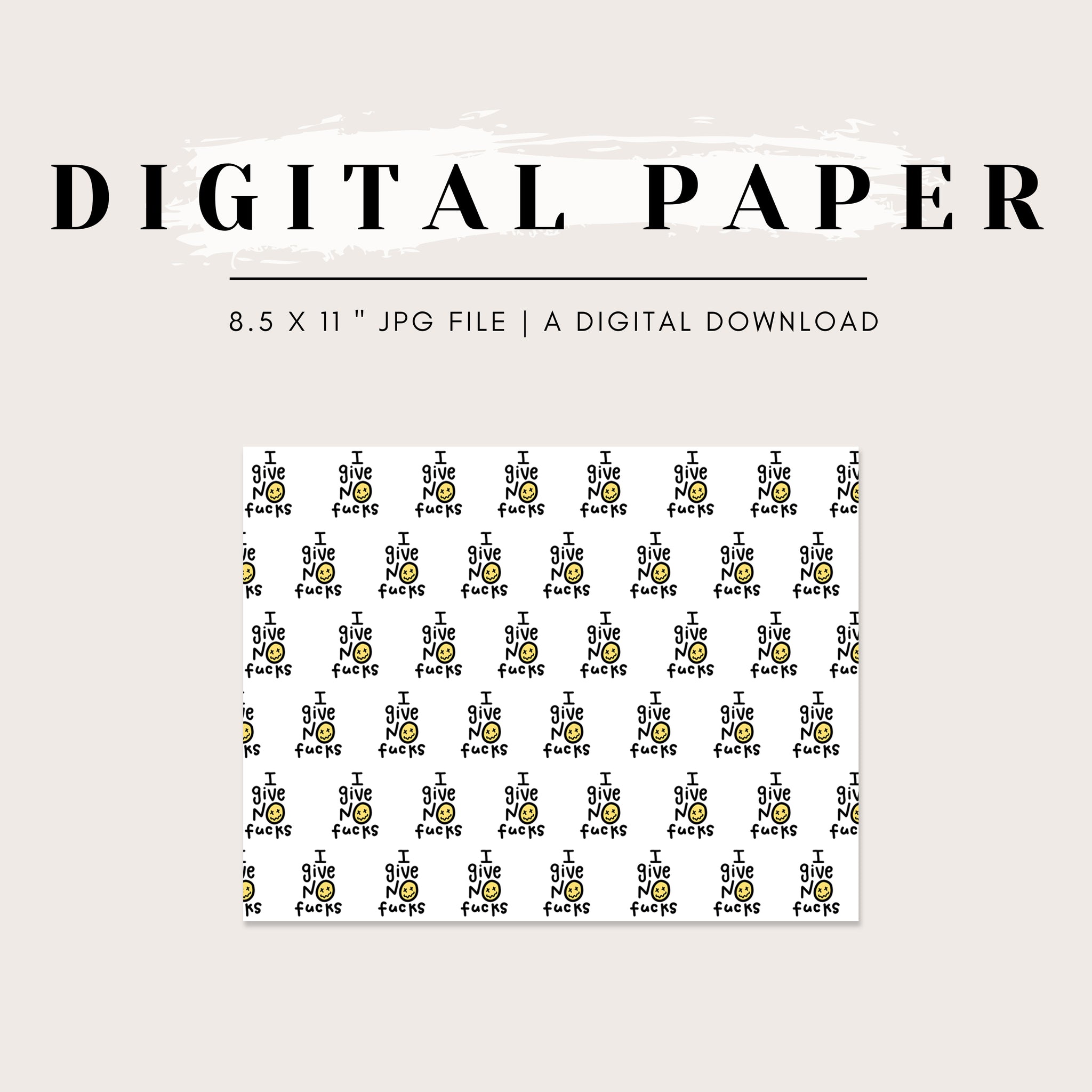 Digital Paper - I Give No Fucks