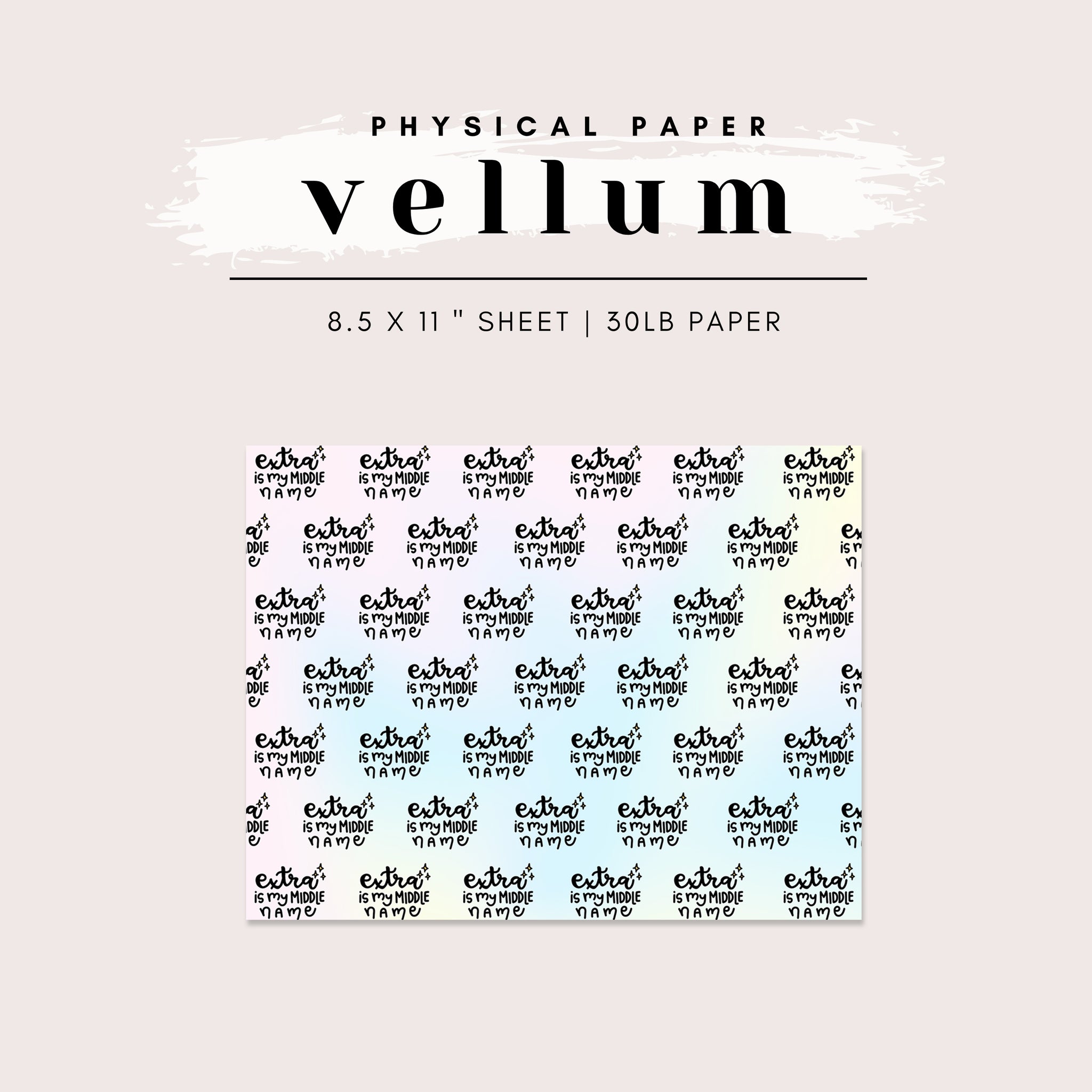 Vellum - Extra is My Middle Name