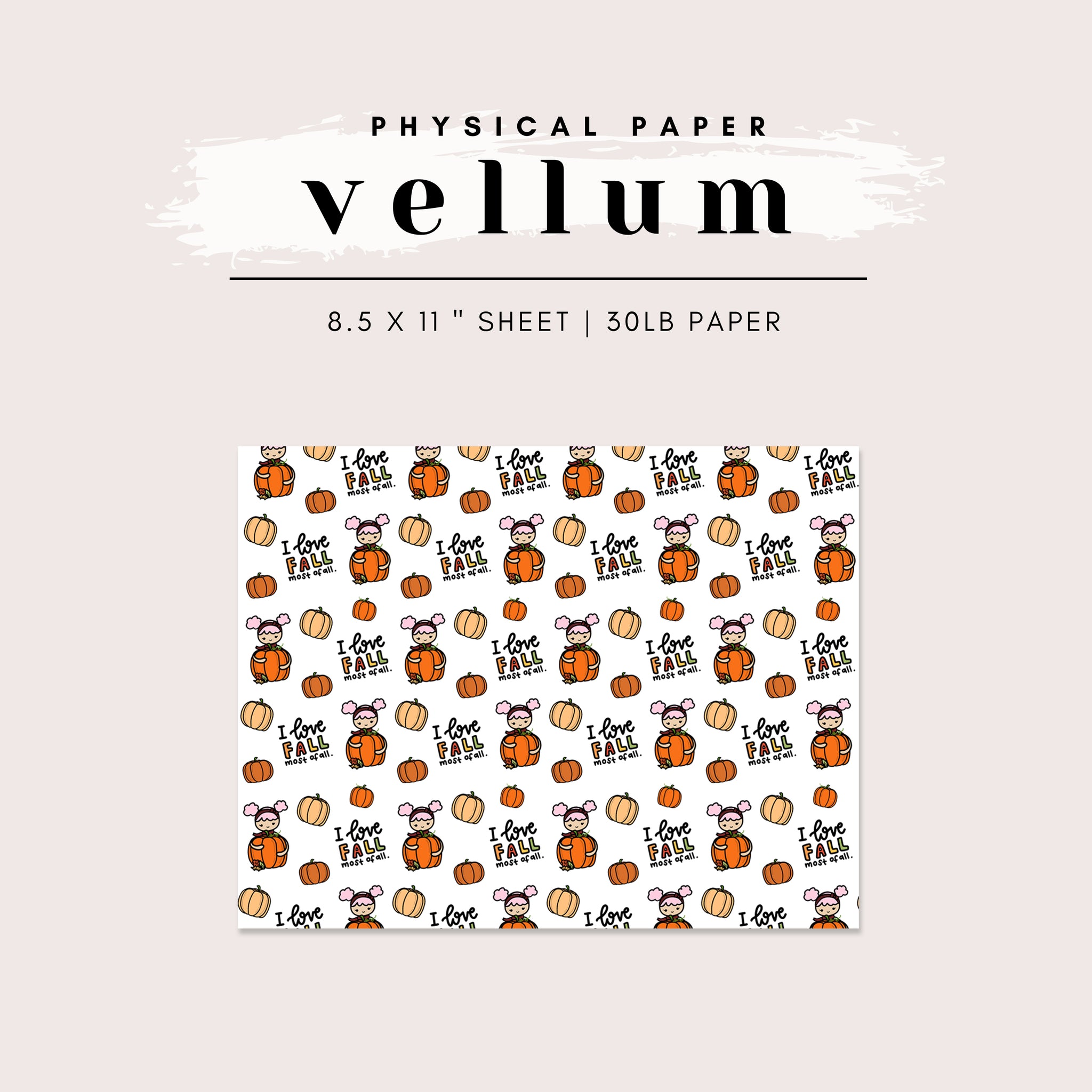 Vellum - Lola I Love Fall Pumpkins (3 Skin Tones Available)